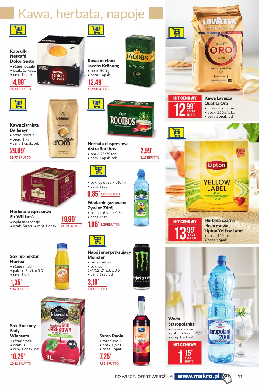 Gazetka promocyjna Makro - [Oferta promocyjna] Artykuły spożywcze - ważna 18.05 do 31.05.2021 - strona 11 - produkty: Dallmayr, Dolce Gusto, Herbata, Herbata czarna, Hortex, Jacobs, Jacobs Krönung, Kawa, Kawa mielona, Kawa ziarnista, Lavazza, Lipton, Napój, Napoje, Nektar, Nescafé, Paola, Sok, Staropolanka, Syrop, Woda, Woda niegazowana