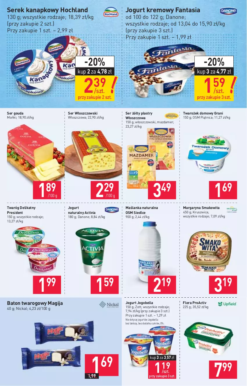 Gazetka promocyjna Stokrotka - Supermarket - ważna 08.04 do 14.04.2021 - strona 2 - produkty: Activia, Baton, Bell, Bella, Danone, Fa, Fanta, Flora, Gouda, Gra, Hochland, Jogobella, Jogurt, Jogurt naturalny, Magija, Margaryna, Maślanka, Mazdamer, Piątnica, Ser, Serek, Serek kanapkowy, Smakowita, Twaróg, Twaróg delikatny, Włoszczowski, Zott