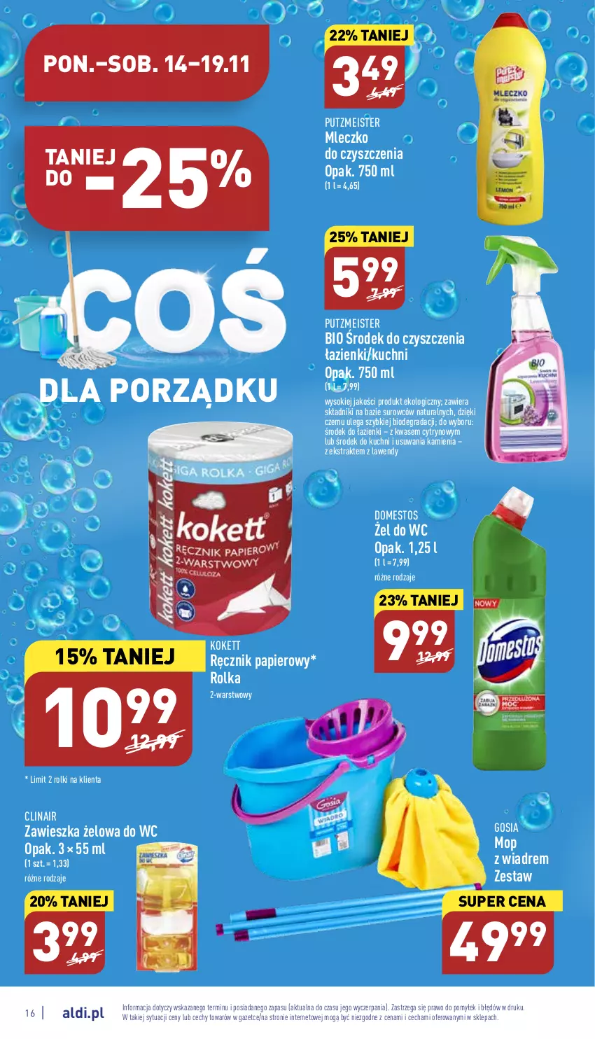 Gazetka promocyjna Aldi - Pełny katalog - ważna 14.11 do 19.11.2022 - strona 16 - produkty: Clin, Domestos, Gra, Mleczko, Mop, Papier, Por, Putzmeister, Ręcznik, Rolki, Sok