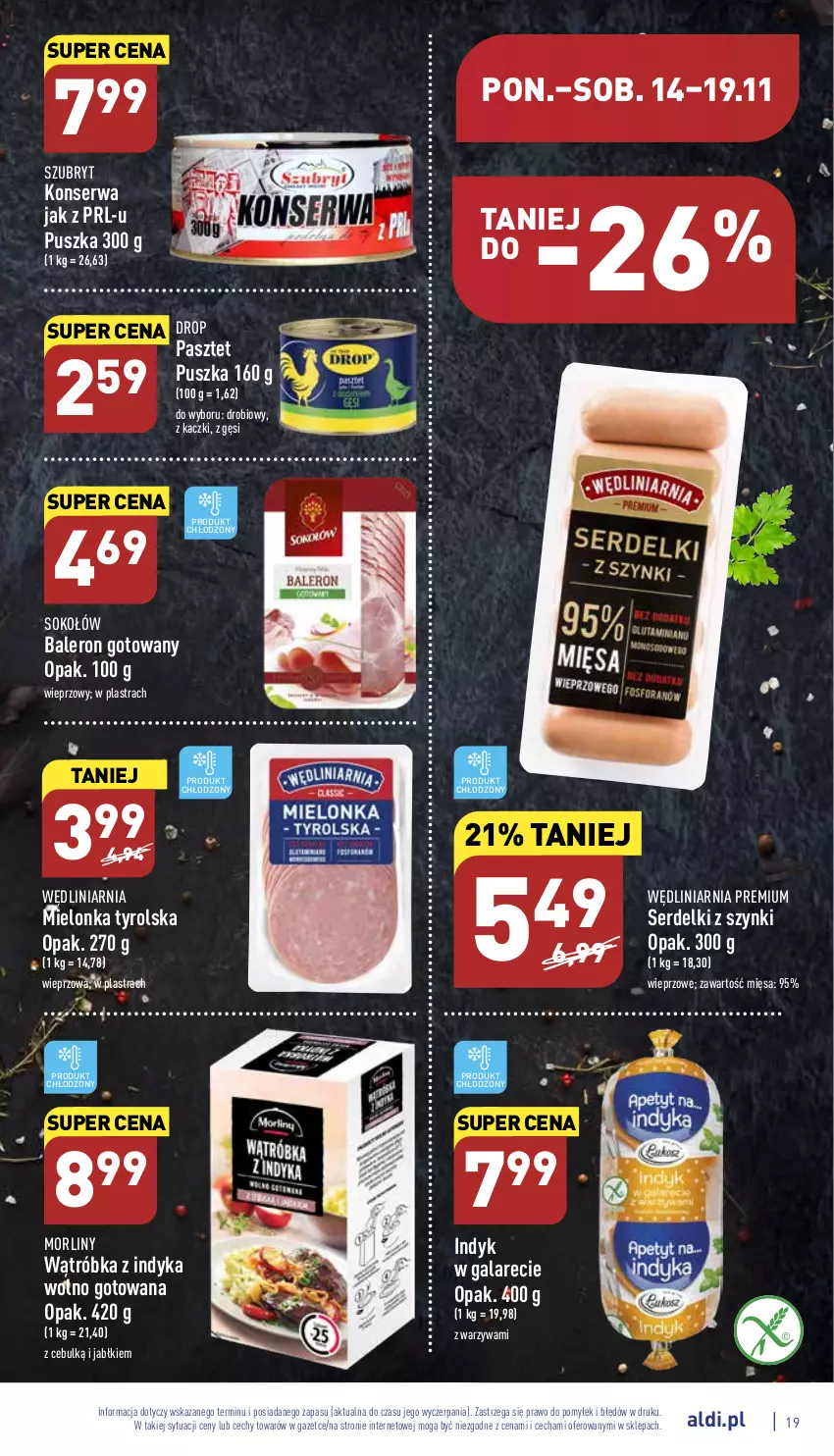 Gazetka promocyjna Aldi - Pełny katalog - ważna 14.11 do 19.11.2022 - strona 19 - produkty: Gala, Mielonka tyrolska, Morliny, Pasztet, Ser, Serdelki, Sok, Sokołów, Szubryt, Szubryt konserwa, Warzywa