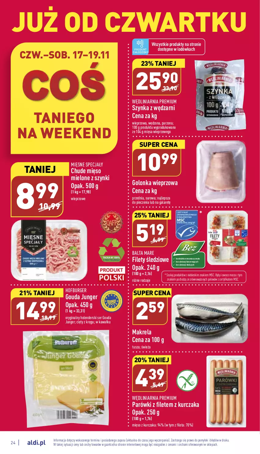 Gazetka promocyjna Aldi - Pełny katalog - ważna 14.11 do 19.11.2022 - strona 24 - produkty: Balta Mare, Burger, Gala, Gin, Golonka wieprzowa, Gouda, Hofburger, Kawa, Kurczak, Lodówka, Mięsne specjały, Mięso, Mięso mielone, Mięso mielone z szynki, Owoce, Owoce morza, Parówki, Piec, Ryby i owoce morza, Ser, Szynka, Tusz