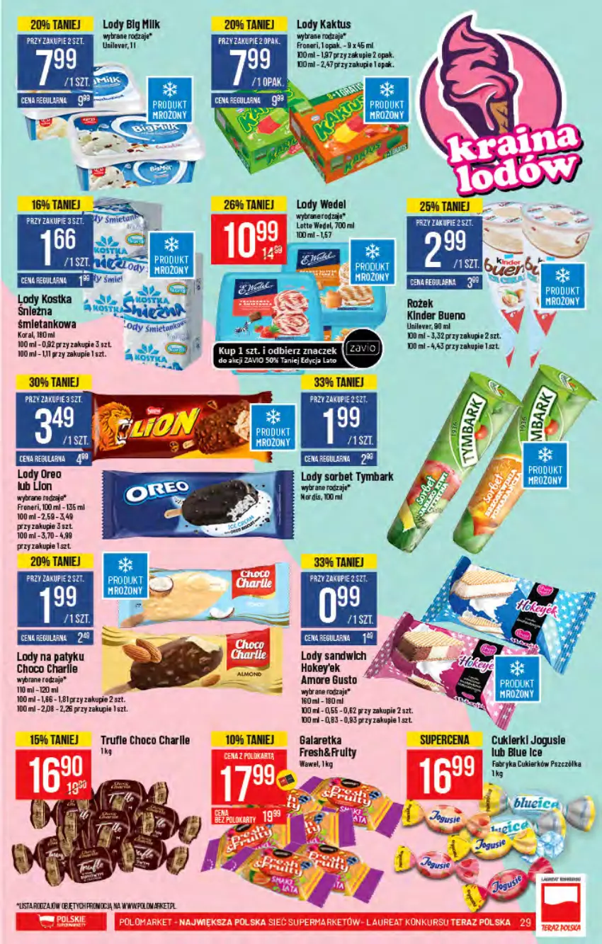 Gazetka promocyjna PoloMarket - Gazetka pomocyjna - ważna 11.08 do 17.08.2021 - strona 29 - produkty: Big Milk, Gala, Galaretka, Kaktus, Kinder, Lion, Lody, Oreo, Tran, Wawel