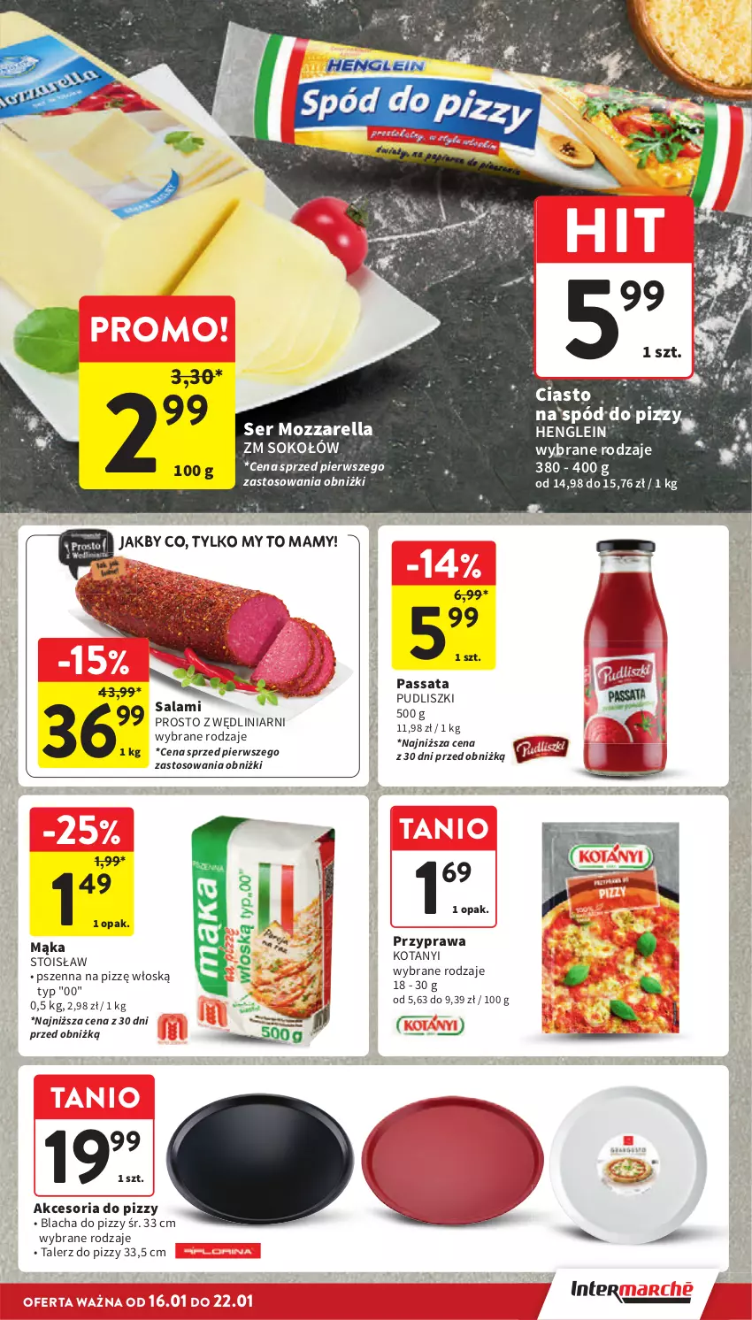 Gazetka promocyjna Intermarche - Gazetka Intermarche - ważna 16.01 do 22.01.2025 - strona 27 - produkty: Mąka, Mozzarella, Pudliszki, Salami, Ser, Sok, Sokołów, Spód do pizzy, Talerz