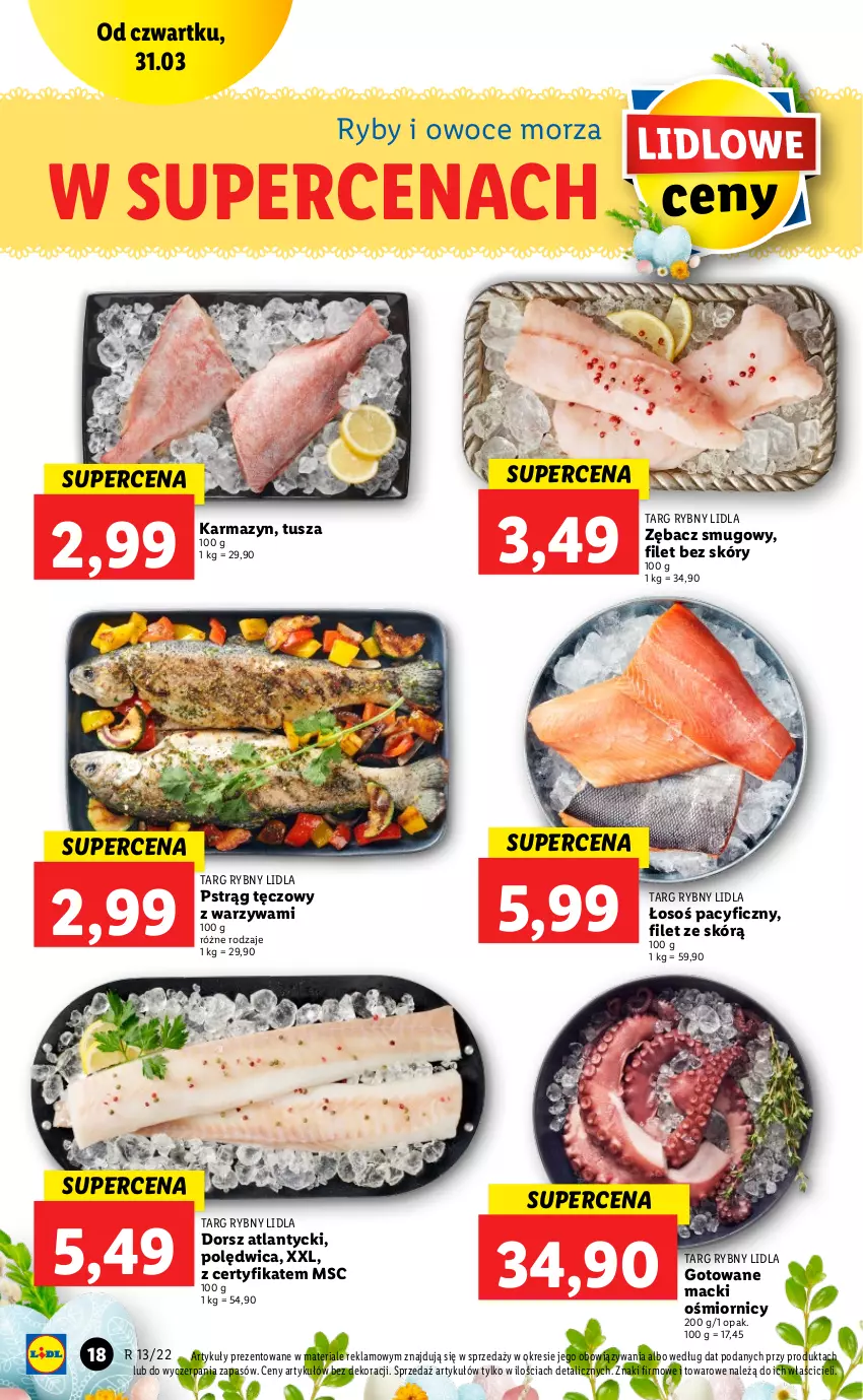 Gazetka promocyjna Lidl - GAZETKA - ważna 31.03 do 03.04.2022 - strona 18 - produkty: Dorsz, Owoce, Owoce morza, Polędwica, Pstrąg, Pstrąg tęczowy, Ryby i owoce morza, Tusz, Warzywa