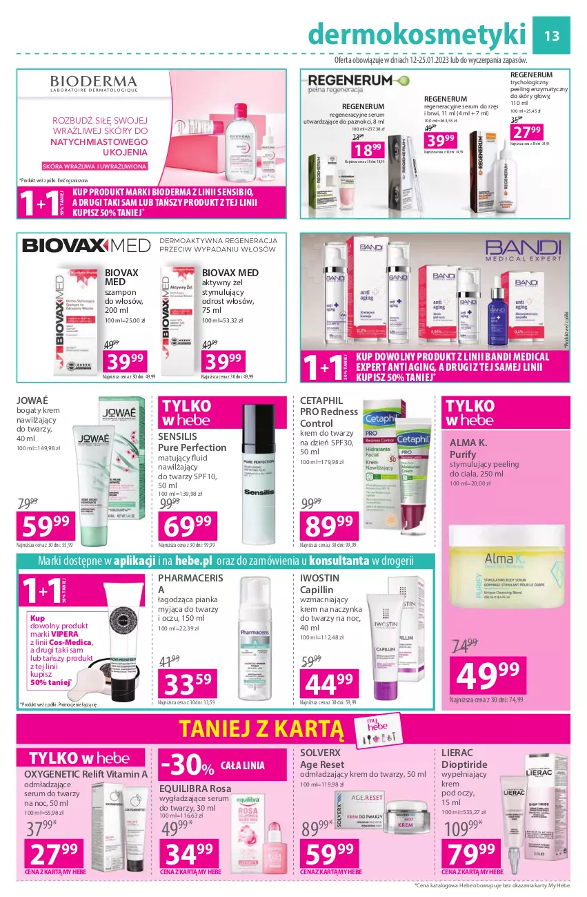 Gazetka promocyjna Hebe - Gazetka - ważna 12.01 do 25.01.2023 - strona 13 - produkty: Acer, Bandi, Bioderma, Biovax, Cetaphil, Control, Gin, Gra, Iwostin, Krem do twarzy, Krem nawilżający, Krem pod oczy, Lierac, Odmładzające serum, Peeling, Pharmaceris, Pur, Rum, Ser, Serum, Serum do twarzy, Szampon, Tera