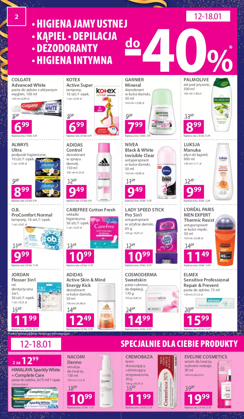 Gazetka promocyjna Hebe - Gazetka - ważna 12.01 do 25.01.2023 - strona 2 - produkty: Adidas, Always, Always Ultra, Antyperspirant, Carefree, Colgate, Control, Dezodorant, Elmex, Emulsja, Eveline, Garnier, Higiena jamy ustnej, Himalaya, L’Oréal, Lack, Lady Speed Stick, LG, Luksja, Nacomi, Nić dentystyczna, Nivea, O.B., Palmolive, Pasta do zębów, Płyn do kąpieli, Podpaski, Rum, Ser, Serum, Serum do twarzy, Tampony, Wkładki