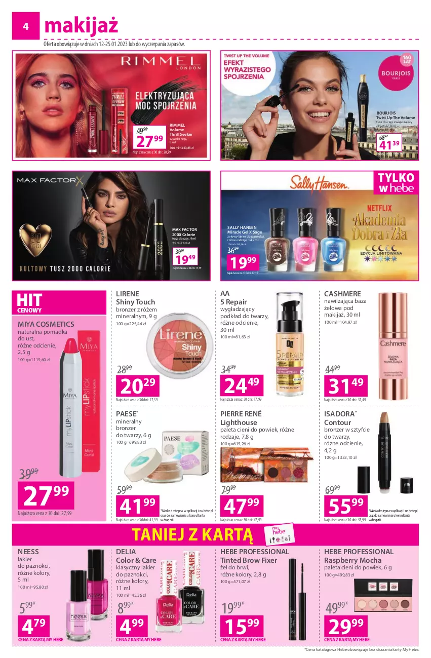 Gazetka promocyjna Hebe - Gazetka - ważna 12.01 do 25.01.2023 - strona 4 - produkty: Bourjois, Bronzer, Fa, Lakier, Lakier do paznokci, Lirene, Makijaż, Max Factor, Miya Cosmetics, PAESE, Paleta, Pierre René, Podkład, Podkład do twarzy, Sally Hansen, Tusz