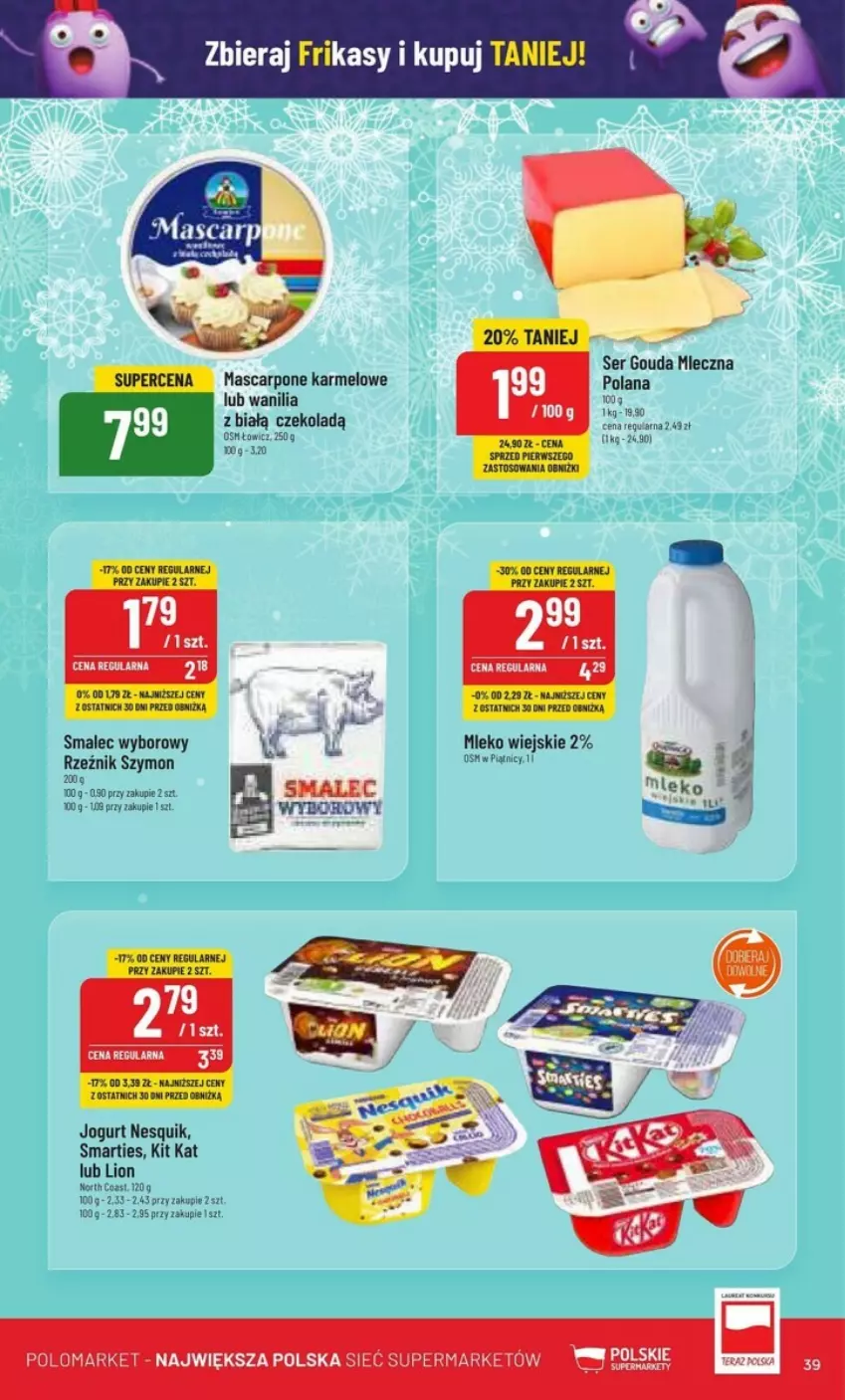 Gazetka promocyjna PoloMarket - ważna 13.12 do 19.12.2023 - strona 33 - produkty: Gouda, Jogurt, Kit Kat, LANA, Lion, Mleko, Nesquik, Ser, Smalec