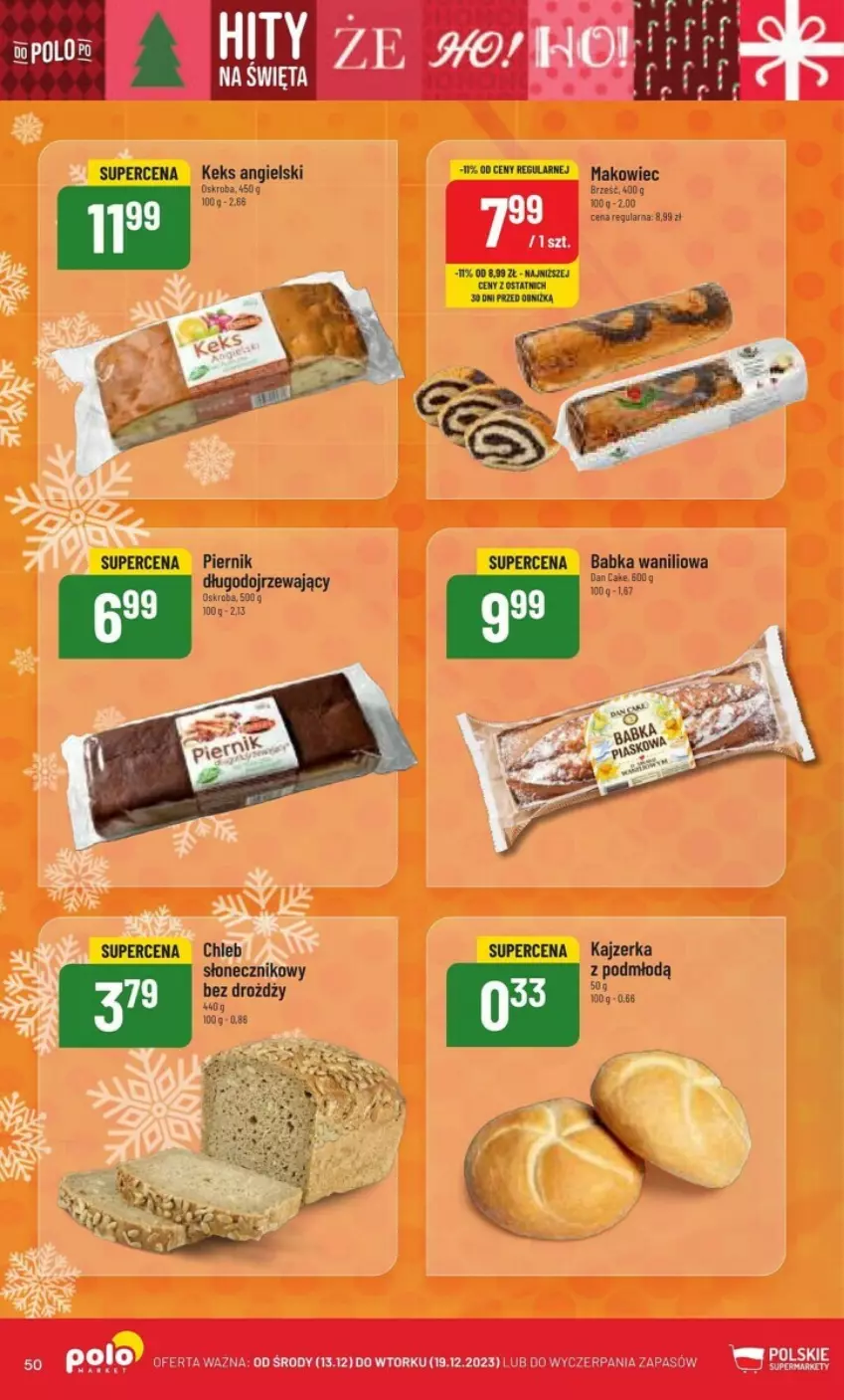 Gazetka promocyjna PoloMarket - ważna 13.12 do 19.12.2023 - strona 46 - produkty: Babka, Chleb, Kajzerka, Piernik