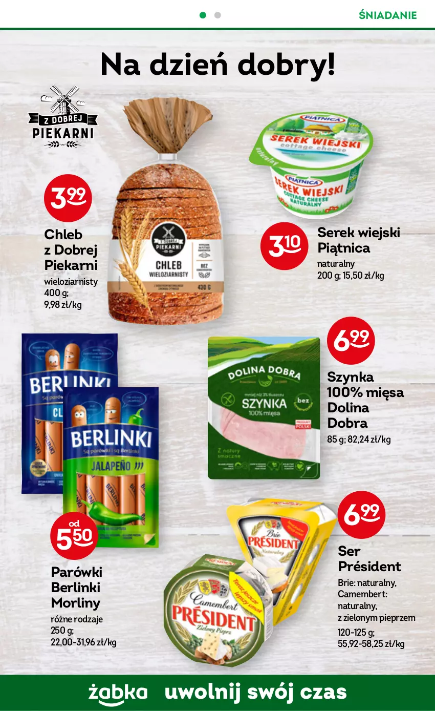 Gazetka promocyjna Żabka - ważna 25.01 do 31.01.2023 - strona 30 - produkty: Berlinki, Brie, Camembert, Chleb, Morliny, Parówki, Piątnica, Pieprz, Président, Ser, Serek, Serek wiejski, Szynka