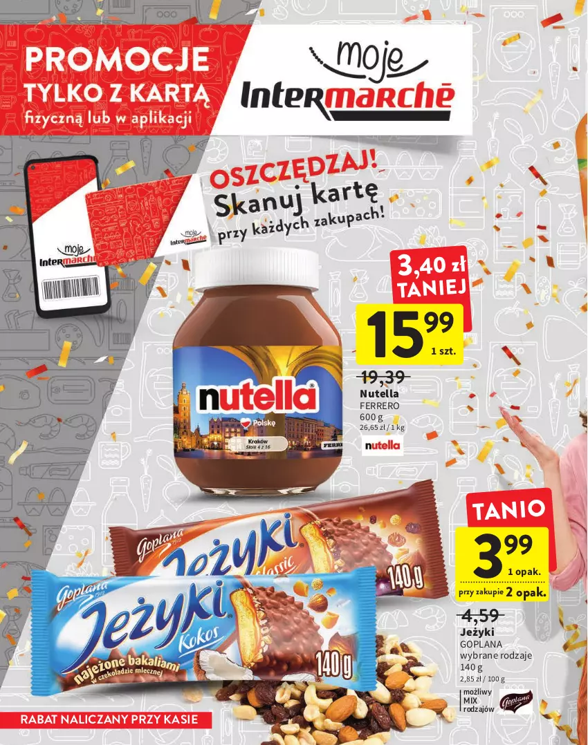 Gazetka promocyjna Intermarche - Gazetka Intermarche - ważna 22.09 do 05.10.2022 - strona 6 - produkty: Ferrero, Goplana, Jeżyki, LANA, Nutella