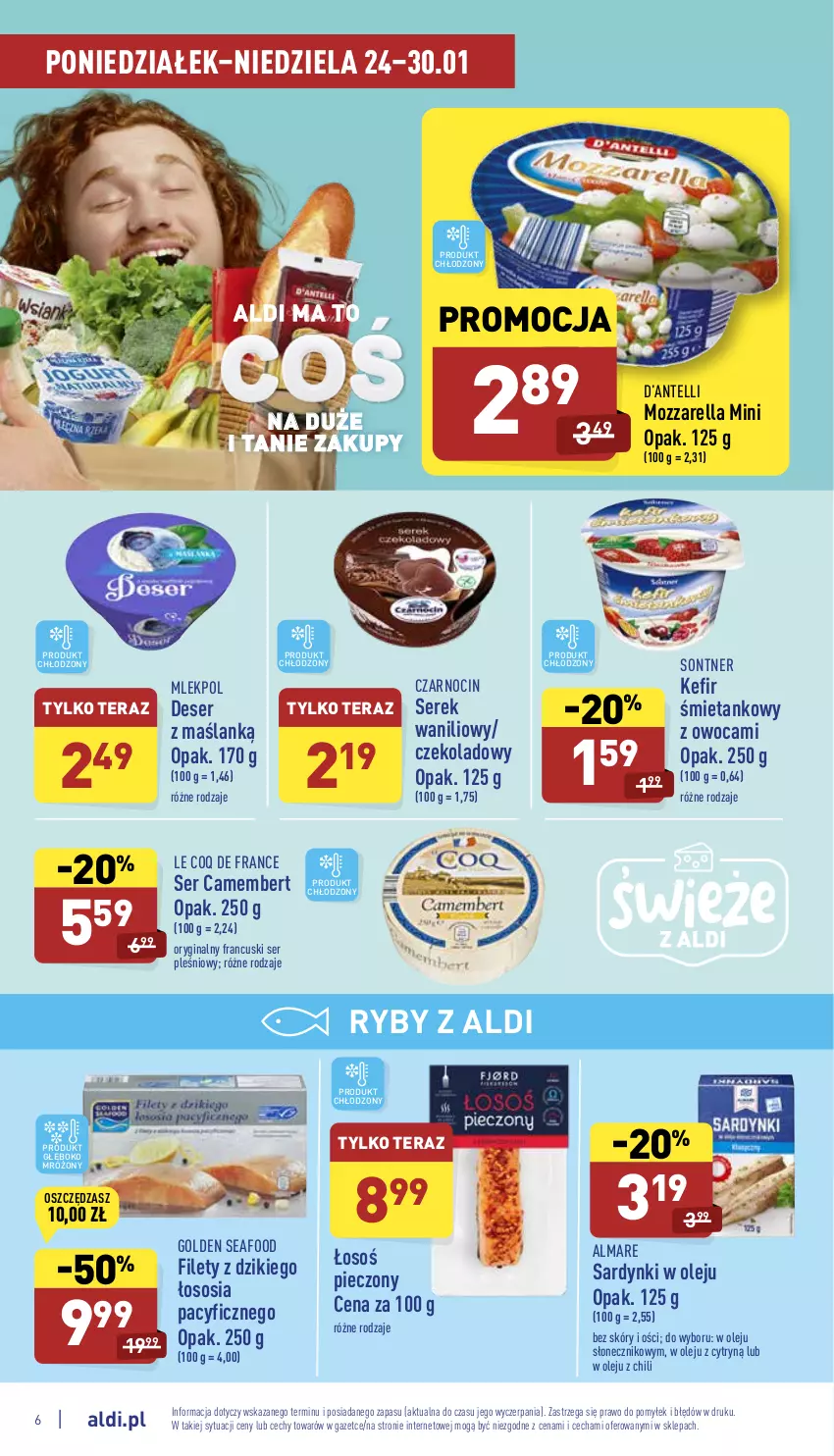 Gazetka promocyjna Aldi - Katalog spożywczy - ważna 24.01 do 30.01.2022 - strona 6 - produkty: Camembert, Deser, Gin, Golden Seafood, Kefir, Mozzarella, Olej, Piec, Sardynki, Ser, Ser pleśniowy, Serek, Sos, Tera