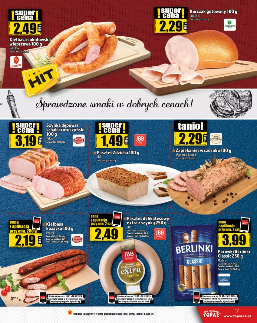 Gazetka promocyjna Topaz - Gazetka - ważna 18.01 do 24.01.2024 - strona 7 - produkty: Berlinki, Kiełbasa, Kurczak, Kurczak gotowany, Parówki, Pekpol, Sok, Top