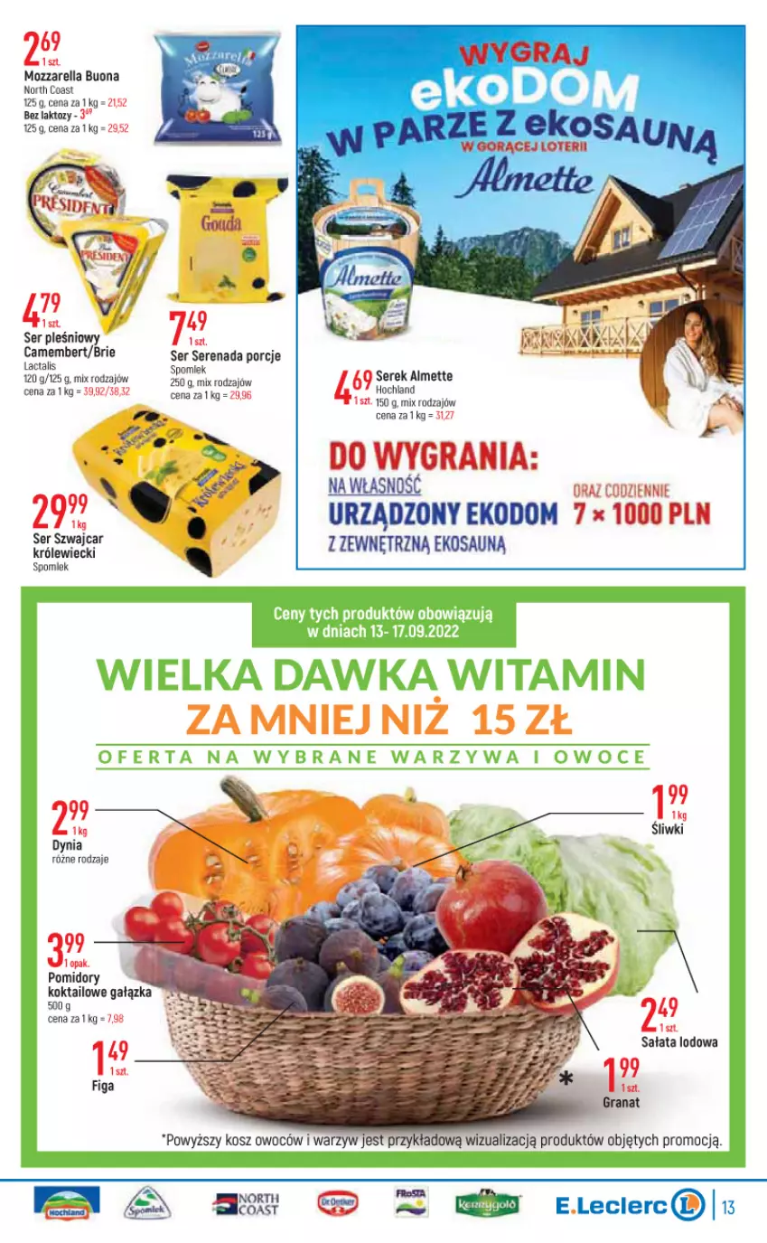 Gazetka promocyjna E Leclerc - ważna 13.09 do 24.09.2022 - strona 13 - produkty: Almette, Brie, Camembert, Gra, Mozzarella, Pomidory, Por, Ser, Ser pleśniowy