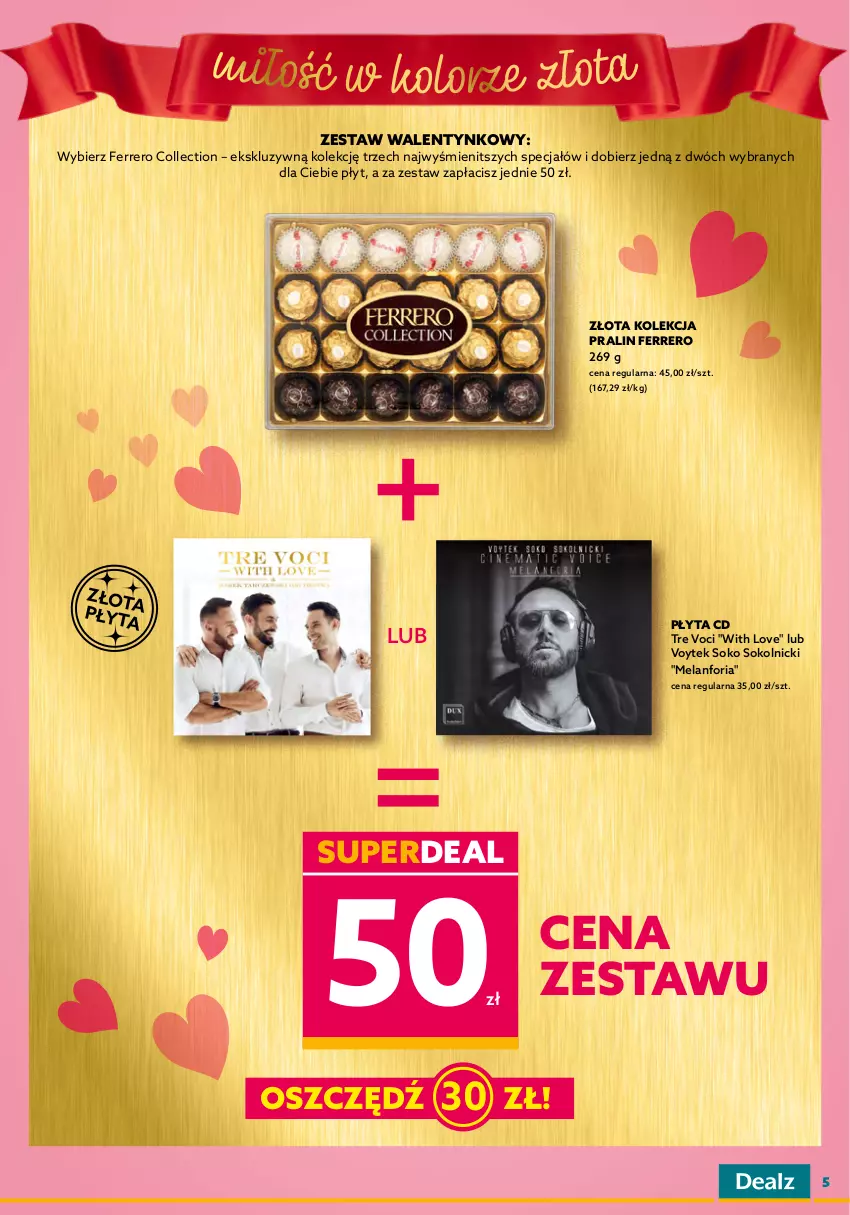 Gazetka promocyjna Dealz - NOWA GAZETKADeal się opłaca! - ważna 25.01 do 07.02.2023 - strona 5 - produkty: Fa, Ferrero, Ferrero Rocher, Płyta, Praliny, Raffaello, Sok, Teekanne