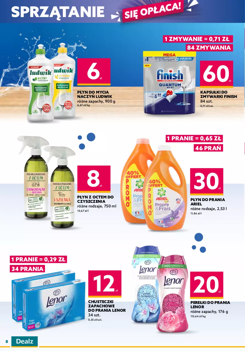 Gazetka promocyjna Dealz - NOWA GAZETKADeal się opłaca! - ważna 25.01 do 07.02.2023 - strona 8 - produkty: Ariel, Bielenda, Booster, Chusteczki, Do mycia naczyń, Fa, Finish, Kokos, Krem do twarzy, Lenor, Ludwik, Pasta do mycia twarzy, Peeling, Pianka do mycia twarzy, Płyn do mycia, Płyn do mycia naczyń, Płyn do prania, Puder, Sprzątanie, Woda, Woda micelarna, Woda toaletowa, Zmywarki