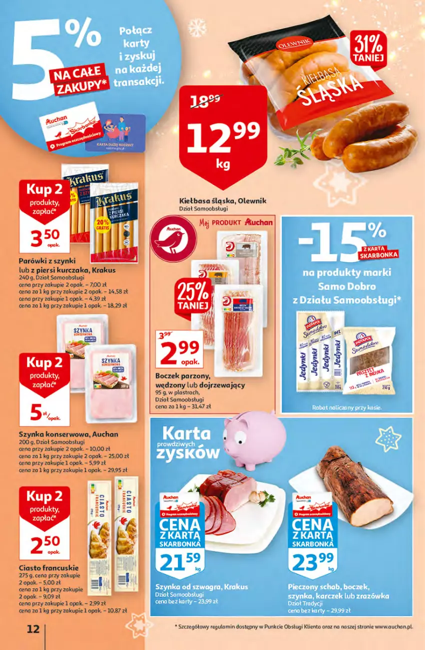 Gazetka promocyjna Auchan - Magia rabatów Hipermarkaty - ważna 12.11 do 17.11.2021 - strona 12 - produkty: Ciasto francuskie, Kiełbasa, Kiełbasa śląska, Krakus, Kurczak, Olewnik, Parówki, Parówki z szynki, Ser, Szynka, Szynka konserwowa