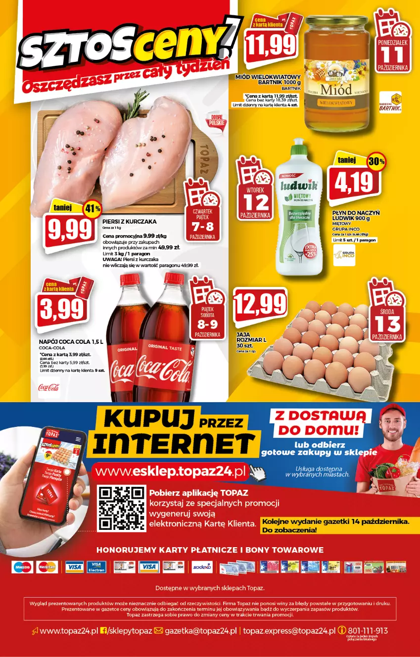 Gazetka promocyjna Topaz - Gazetka - ważna 07.10 do 13.10.2021 - strona 20 - produkty: Coca-Cola, Jaja, Kurczak, Ludwik, Miód, Napój, Olej, Waga