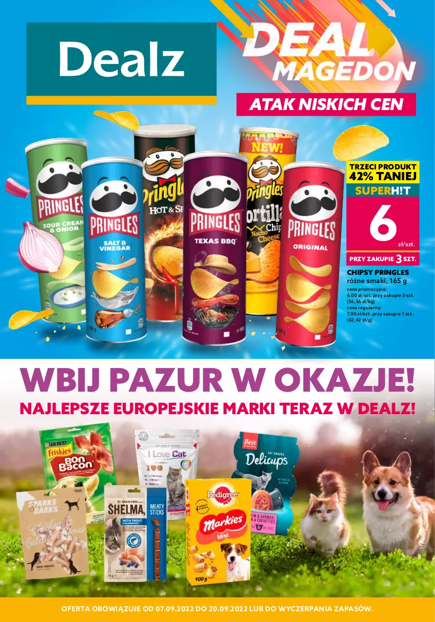 Gazetka promocyjna Dealz - NOWA GAZETKADEALMAGEDON! Wbij pazur w okazje! - ważna 07.09 do 20.09.2022 - strona 1 - produkty: Chipsy, Pringles, Tera