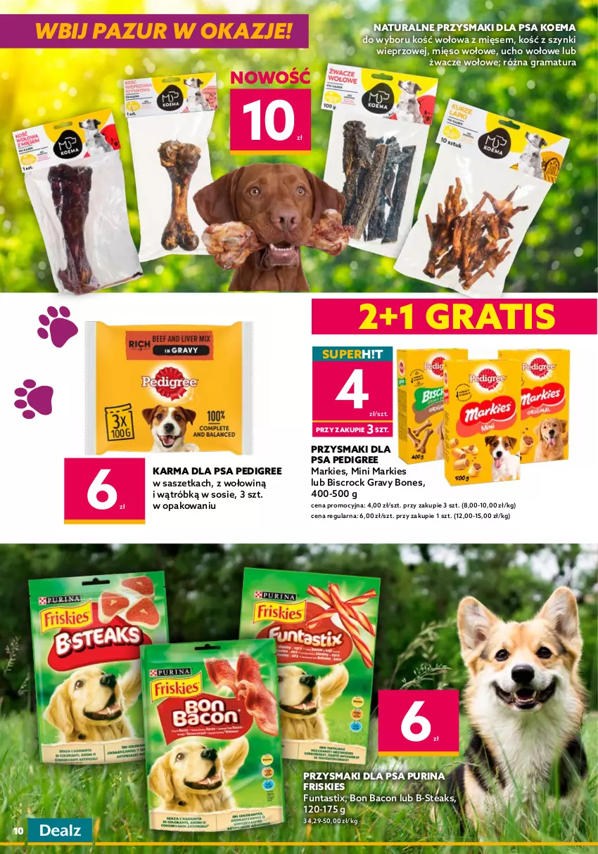 Gazetka promocyjna Dealz - NOWA GAZETKADEALMAGEDON! Wbij pazur w okazje! - ważna 07.09 do 20.09.2022 - strona 10 - produkty: Chrupki, Friskies, Gra, Kurczak, Mięso, Mięso wołowe, Pedigree, Podkład, Przysmaki, Pur, Purina, Rama, Ser, Sos, Szpinak