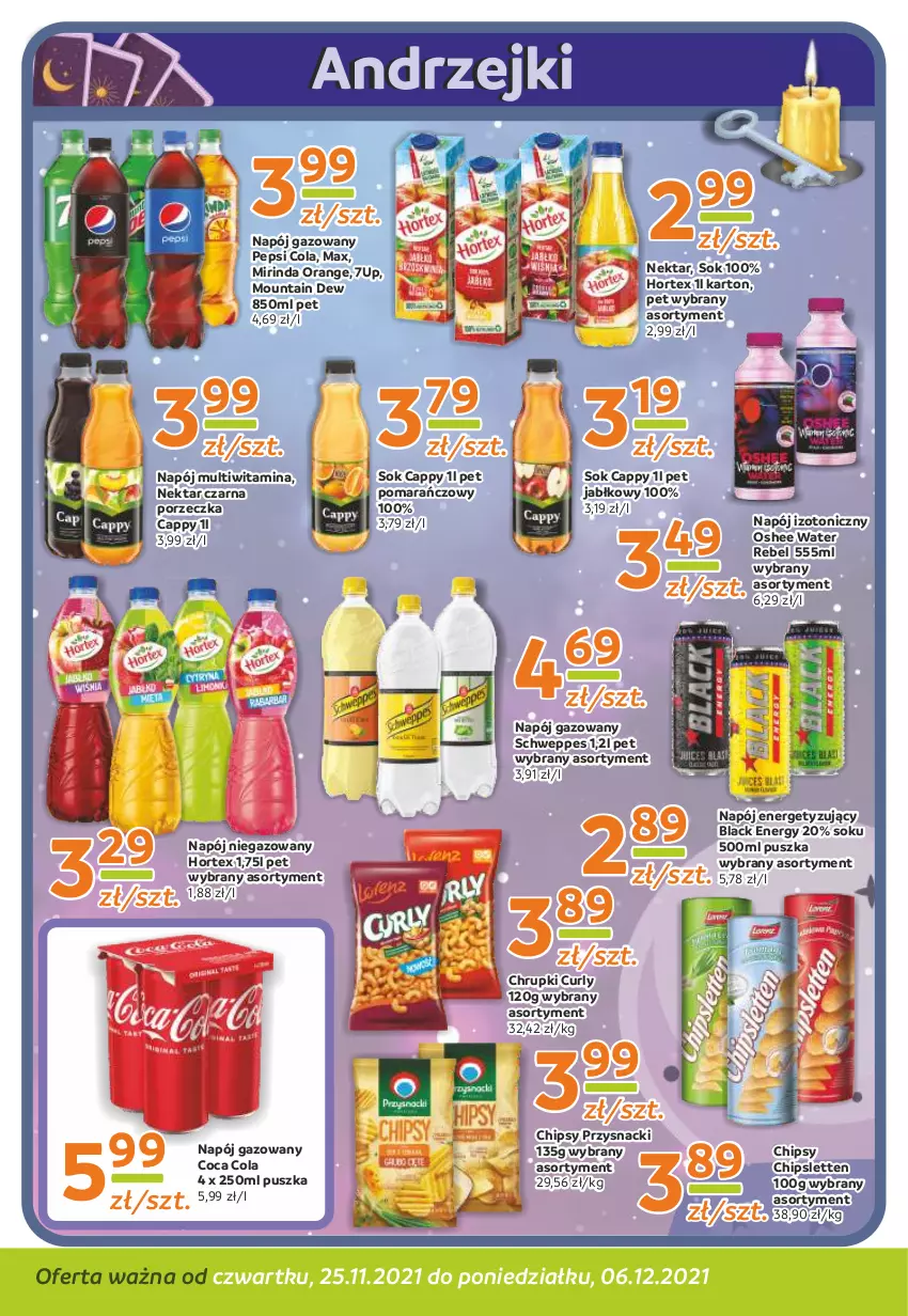 Gazetka promocyjna Gama - Gazetka Gama - ważna 25.11 do 06.12.2021 - strona 10 - produkty: 7up, Cappy, Chipsy, Chrupki, Hortex, Lack, Mirinda, Napój, Napój gazowany, Napój izotoniczny, Napój niegazowany, Nektar, Oshee, Pepsi, Por, Przysnacki, Schweppes, Sok