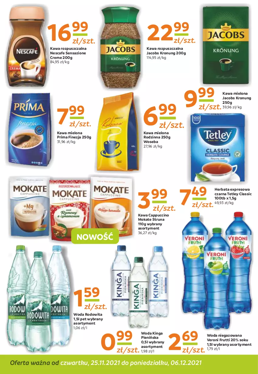 Gazetka promocyjna Gama - Gazetka Gama - ważna 25.11 do 06.12.2021 - strona 6 - produkty: Cappuccino, Herbata, Jacobs, Kawa, Kawa mielona, Kawa rozpuszczalna, Prima, Sok, Tetley, Woda, Woda niegazowana, Woseba