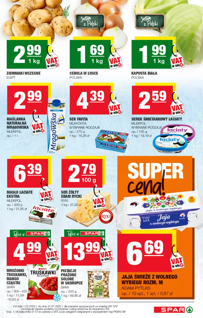 Gazetka promocyjna Spar - Spar - ważna 19.04 do 29.04.2022 - strona 5 - produkty: Cebula, Edam, Fa, Favita, Jaja, Mango, Maślanka, Masło, Mleko, Mlekovita, Pistacje, Ser, Serek, Sok, Truskawki, Ziemniaki