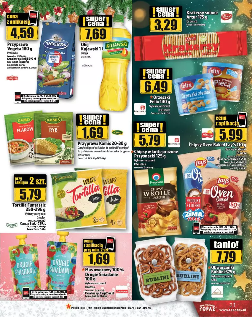 Gazetka promocyjna Topaz - Gazetka - ważna 19.12 do 25.12.2024 - strona 21 - produkty: Bigos, Chipsy, Dawtona, Gyros, Kamis, Krakersy, Kujawski, Kurczak, Mus, Orzeszki, Podravka, Przysnacki, Top, Tortilla, Vegeta