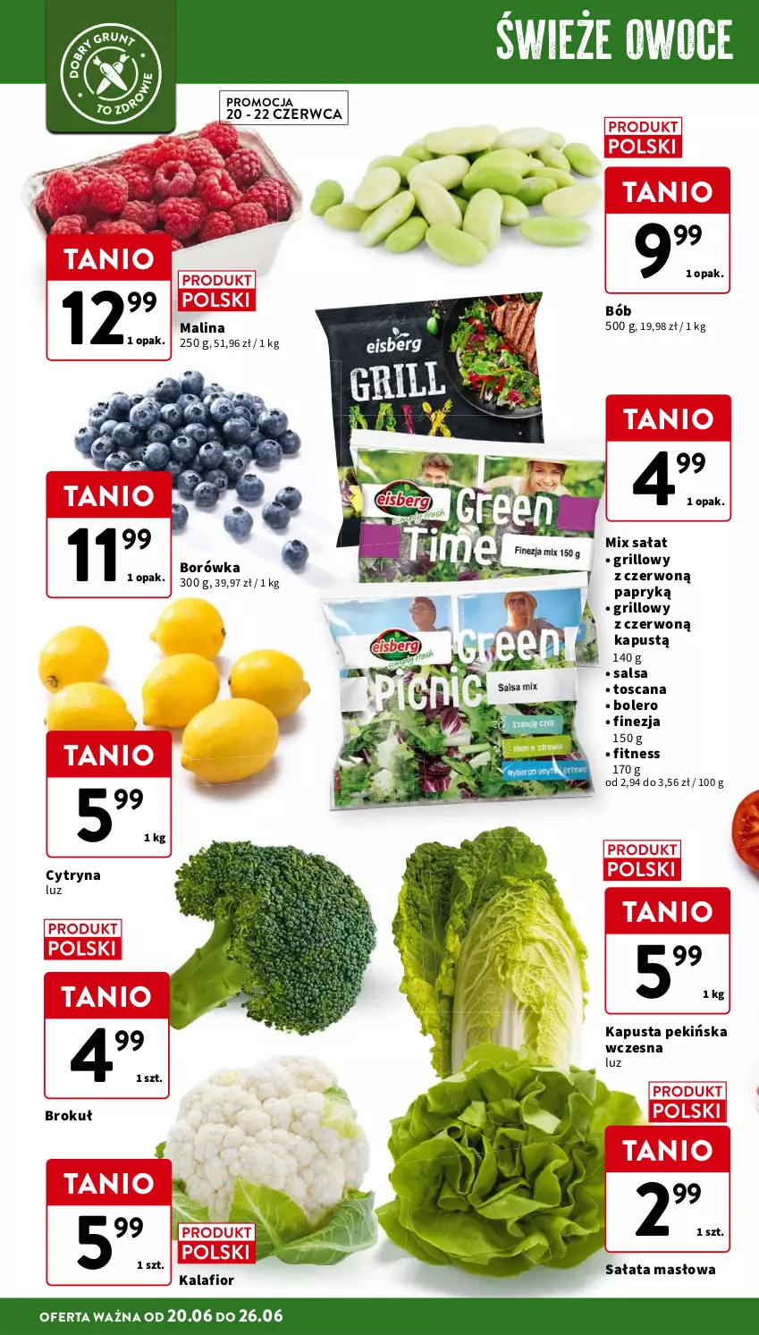 Gazetka promocyjna Intermarche - Gazetka Intermarche - ważna 20.06 do 26.06.2024 - strona 12 - produkty: Borówka, Grill, Kalafior, Kapustą, Masło, Owoce, Sałat, Sałata masłowa, Salsa