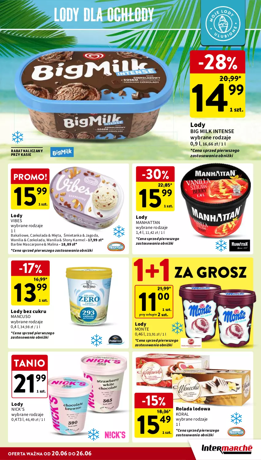 Gazetka promocyjna Intermarche - Gazetka Intermarche - ważna 20.06 do 26.06.2024 - strona 23 - produkty: Barbie, Big Milk, Czekolada, Lody, Mascarpone, Mięta, Monte, Rolada