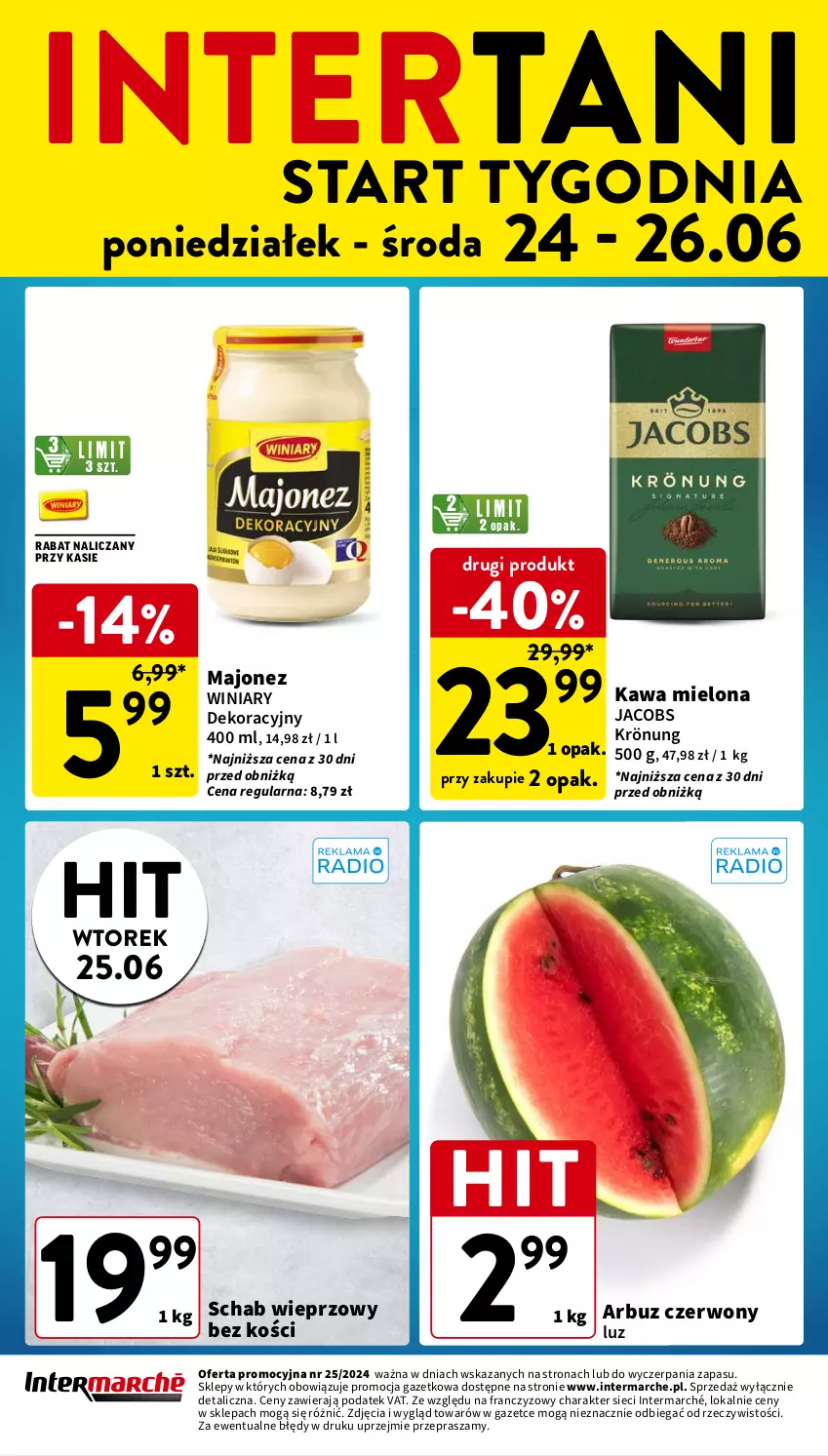 Gazetka promocyjna Intermarche - Gazetka Intermarche - ważna 20.06 do 26.06.2024 - strona 40 - produkty: Arbuz, Jacobs, Jacobs Krönung, Kawa, Kawa mielona, Majonez, Schab wieprzowy, Winiary