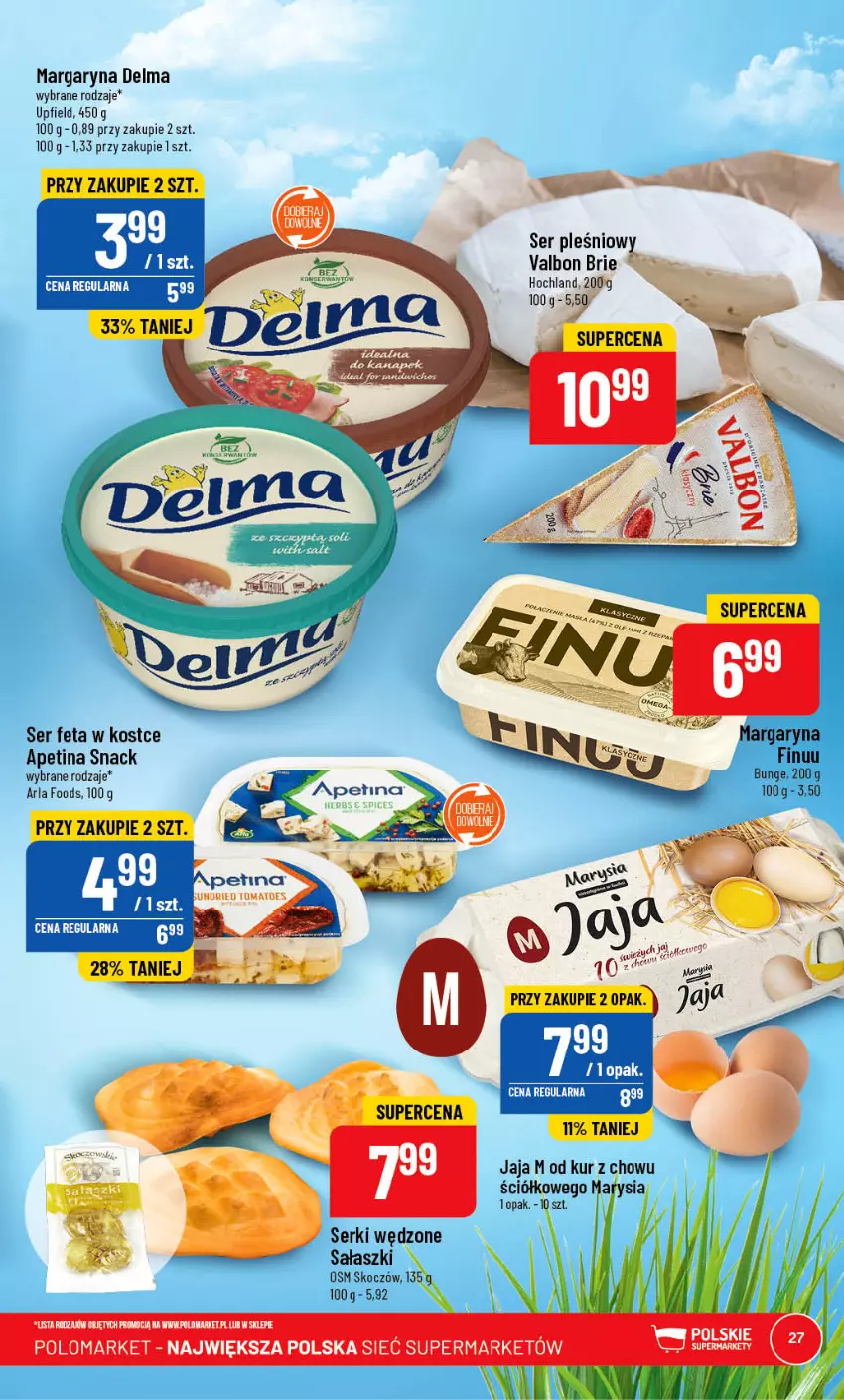 Gazetka promocyjna PoloMarket - Gazetka pomocyjna - ważna 17.05 do 23.05.2023 - strona 27 - produkty: Brie, Delma, Feta, Finuu, Hochland, Jaja, Koc, Margaryna, Ser, Ser pleśniowy