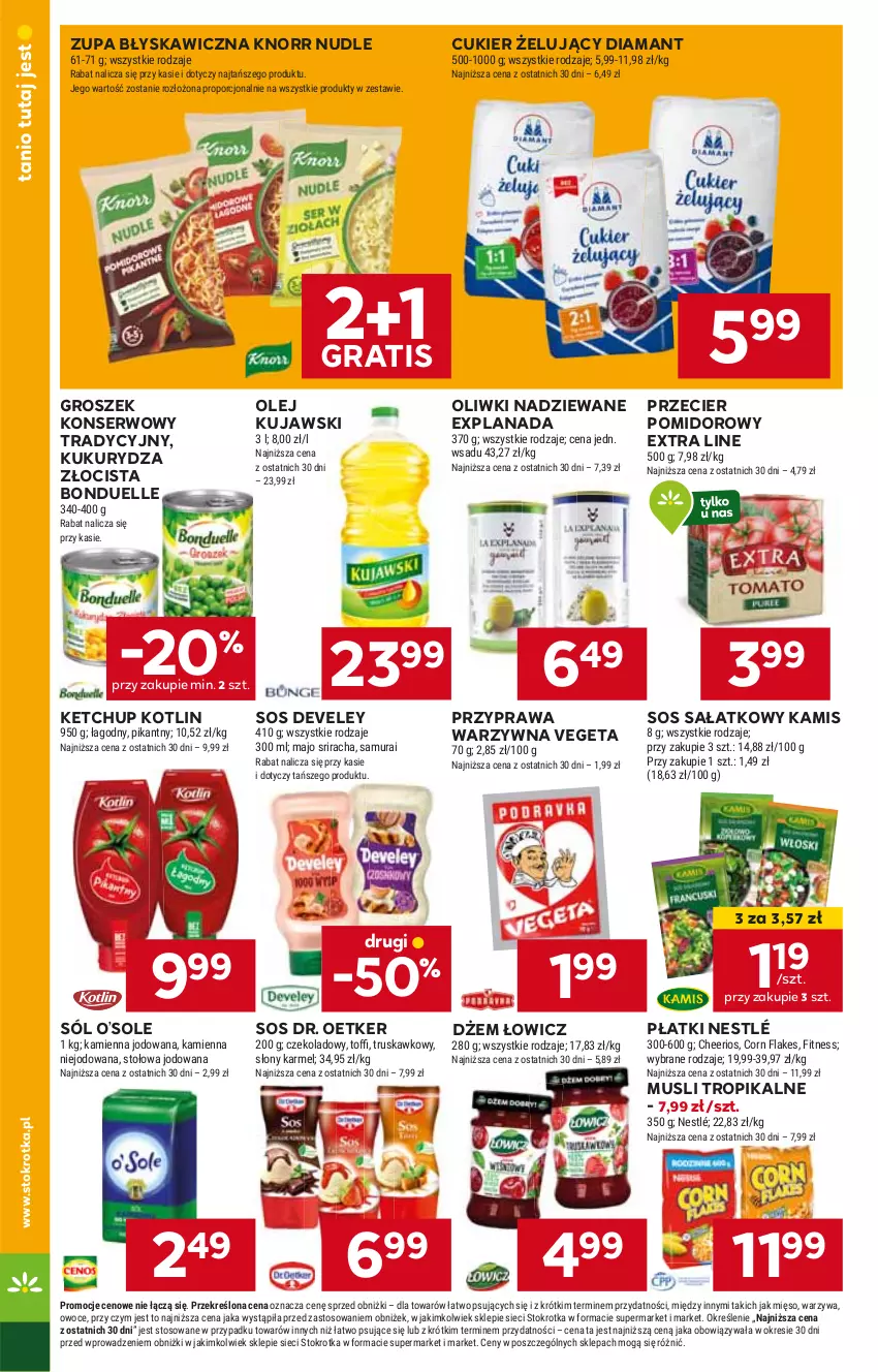 Gazetka promocyjna Stokrotka - Supermarket - ważna 27.06 do 03.07.2024 - strona 14 - produkty: Bonduelle, Cukier, Diamant, Dr. Oetker, Dżem, Gra, Groszek, HP, Kamis, Ketchup, Knorr, Kotlin, Kujawski, Kukurydza, LANA, Mus, Nestlé, Olej, Oliwki, Sałat, Ser, Sól, Sos, SVR, Vegeta, Zupa