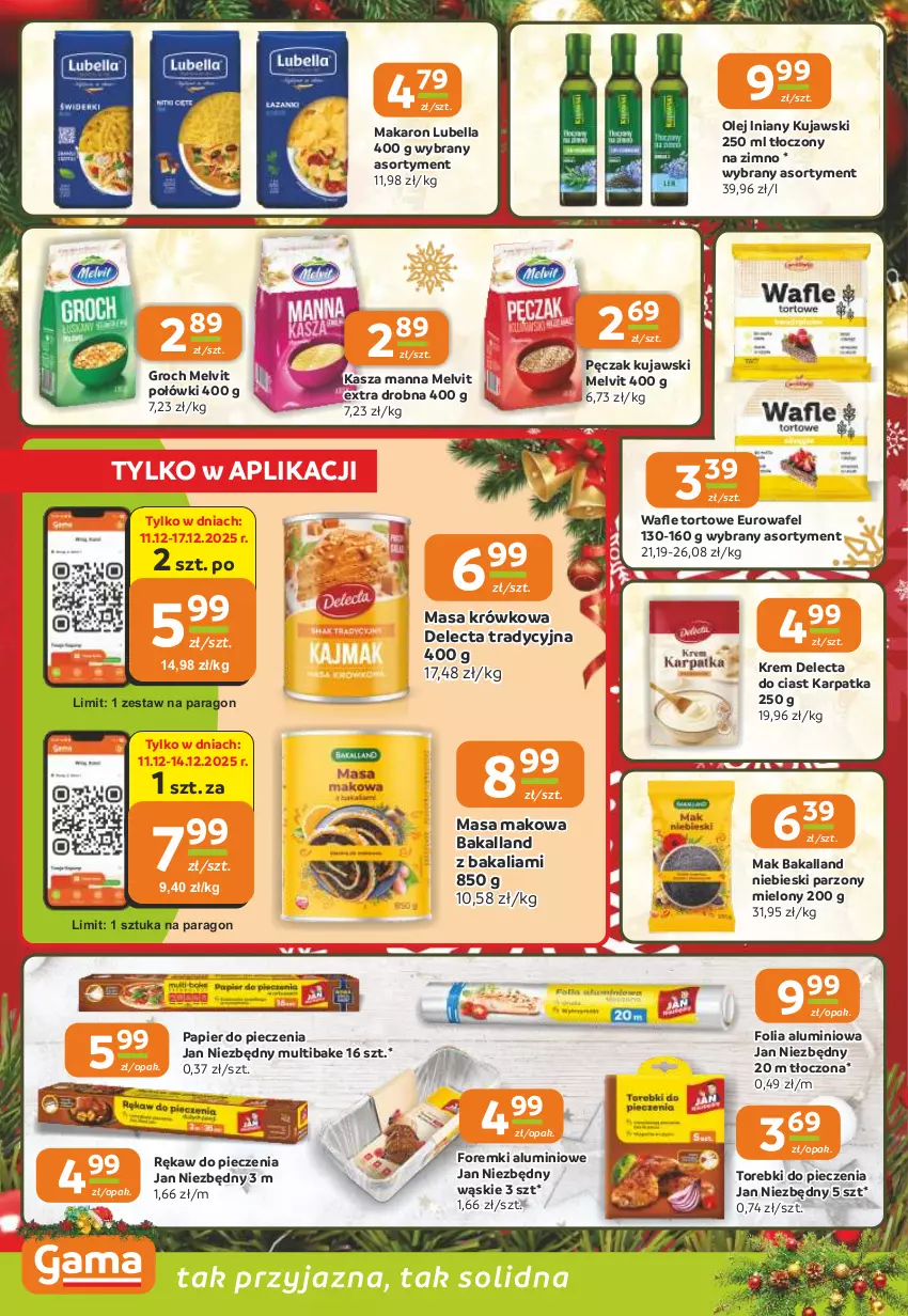 Gazetka promocyjna Gama - Gazetka Gama - ważna 11.12 do 23.12.2025 - strona 6 - produkty: Bakalland, Bell, Bella, Delecta, Folia aluminiowa, Foremki, Groch, Jan Niezbędny, Karp, Kasza, Kujawski, Lubella, Makaron, Masa krówkowa, Melvit, Olej, Papier, Papier do pieczenia, Piec, Rękaw do pieczenia, Torebki do pieczenia