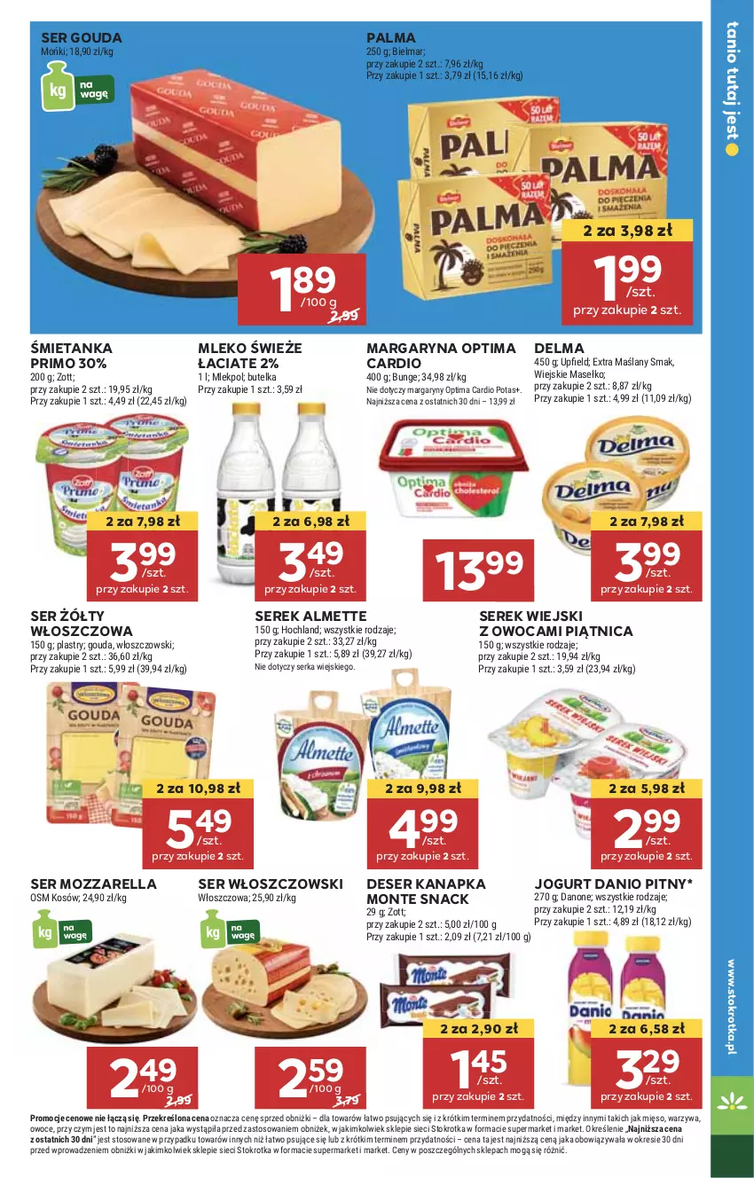 Gazetka promocyjna Stokrotka - Market - ważna 25.07 do 31.07.2024 - strona 13 - produkty: Almette, Danio, Delma, Deser, Gouda, HP, Jogurt, Margaryna, Mleko, Monte, Mozzarella, Optima, Optima Cardio, Palma, Piątnica, Ser, Serek, Serek wiejski, Włoszczowski