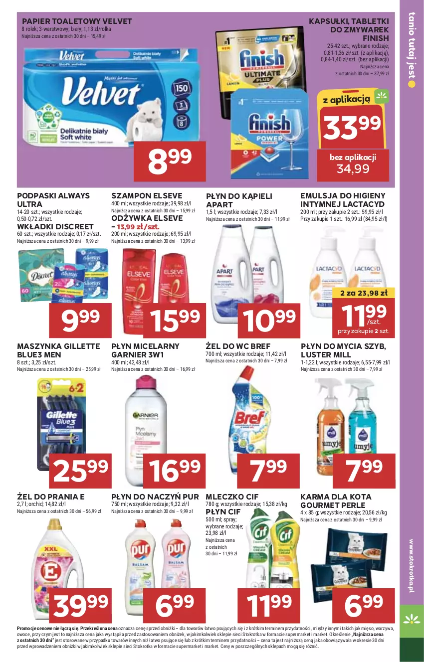 Gazetka promocyjna Stokrotka - Market - ważna 25.07 do 31.07.2024 - strona 19 - produkty: Always, Always Ultra, Bref, Cif, Discreet, Elseve, Emulsja, Finish, Garnier, Gillette, HP, Lactacyd, Maszynka, Mleczko, Odżywka, Papier, Papier toaletowy, Płyn do kąpieli, Płyn do mycia, Płyn micelarny, Podpaski, Pur, Szampon, Szynka, Tablet, Velvet, Wkładki