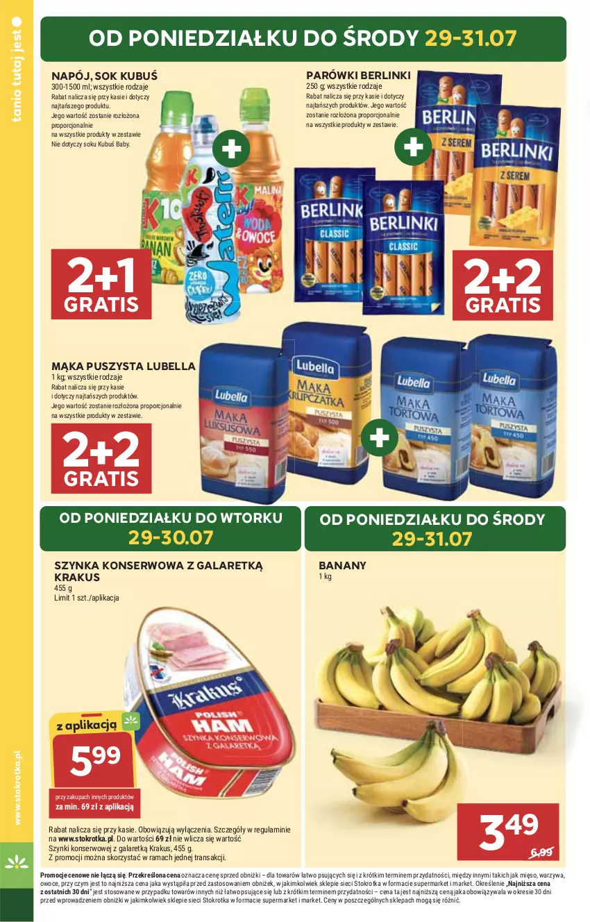 Gazetka promocyjna Stokrotka - Market - ważna 25.07 do 31.07.2024 - strona 6 - produkty: Banany, Bell, Bella, Berlinki, Gala, Gra, HP, Krakus, Kubuś, Lubella, Mąka, Napój, Parówki, Ser, Sok, Szynka, Szynka konserwowa