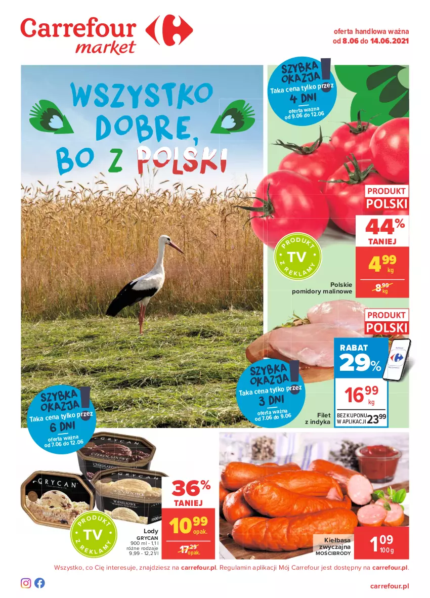 Gazetka promocyjna Carrefour - Gazetka Wszystko dobre, bo z Polski - ważna 07.06 do 14.06.2021 - strona 1 - produkty: Gry, Kiełbasa, Lody, Pomidory