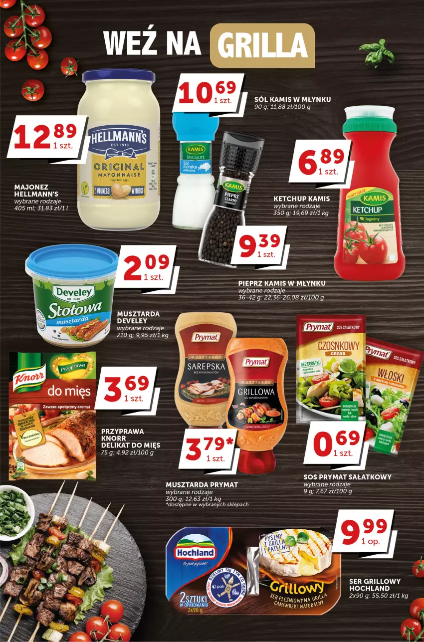 Gazetka promocyjna Groszek - ważna 04.05 do 16.05.2023 - strona 11 - produkty: Grill, Hochland, Kamis, Ketchup, Knorr, Majonez, Mus, Musztarda, Pieprz, Prymat, Sałat, Ser, Sól, Sos