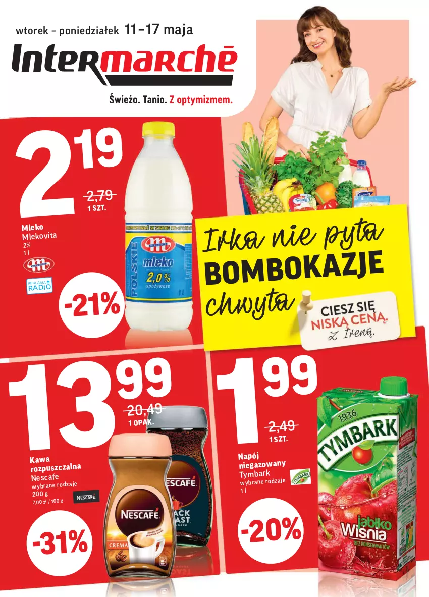 Gazetka promocyjna Intermarche - Świeżo i tanio - ważna 11.05 do 17.05.2021 - strona 1 - produkty: Kawa, Kawa rozpuszczalna, Mleko, Mlekovita, Napój, Napój niegazowany, Tymbark