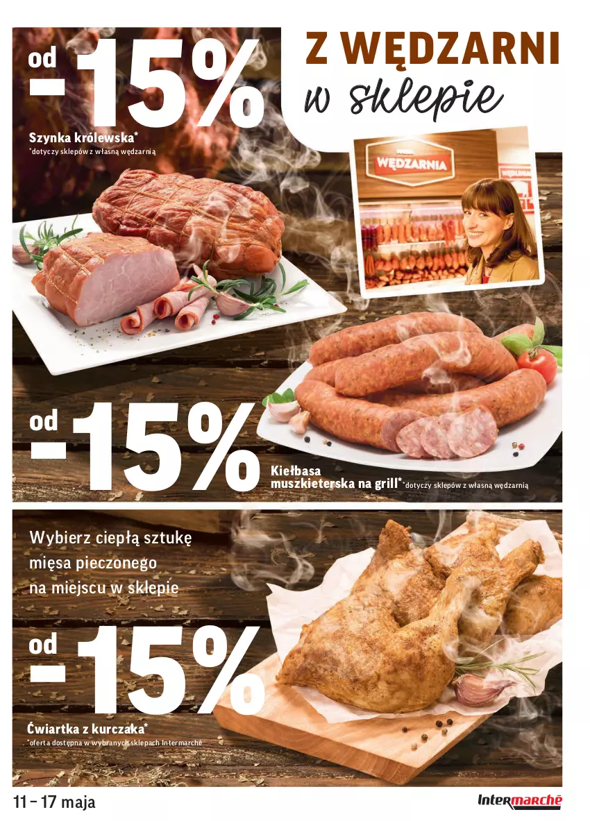 Gazetka promocyjna Intermarche - Świeżo i tanio - ważna 11.05 do 17.05.2021 - strona 11 - produkty: Grill, Kiełbasa, Kurczak, Mus, Piec, Szynka, Szynka Królewska