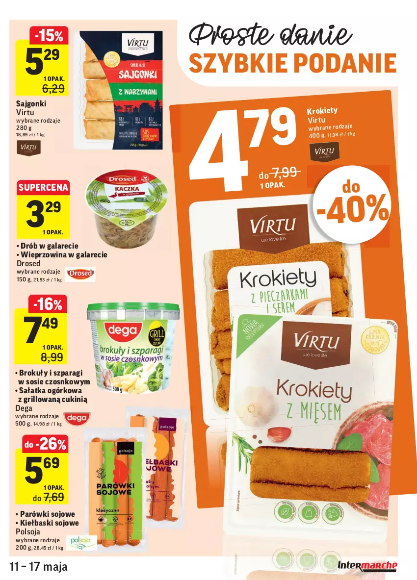 Gazetka promocyjna Intermarche - Świeżo i tanio - ważna 11.05 do 17.05.2021 - strona 21 - produkty: Brokuły, Dega, Drób, Gala, Grill, Parówki, Sajgonki, Sałat, Sałatka, Sałatka ogórkowa, Sos, Virtu, Wieprzowina