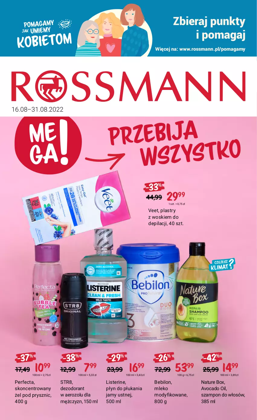 Gazetka promocyjna Rossmann - 16 sierpnia - ważna 16.08 do 31.08.2022 - strona 1 - produkty: Avocado, BEBILON, Dezodorant, Listerine, Mleko, Mleko modyfikowane, Nature Box, Perfecta, Płyn do płukania, Płyn do płukania jamy ustnej, Str8, Szampon, Veet