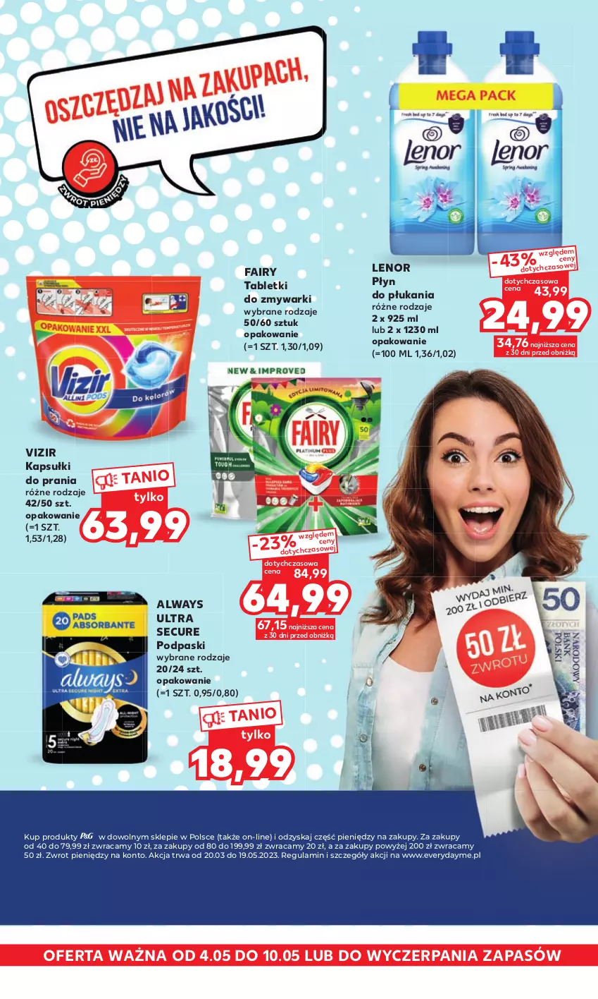 Gazetka promocyjna Kaufland - Kaufland - ważna 04.05 do 10.05.2023 - strona 1 - produkty: Always, Always Ultra, Fa, Fairy, Kapsułki do prania, Lenor, Płyn do płukania, Podpaski, Ser, Tablet, Tabletki do zmywarki, Vizir, Zmywarki