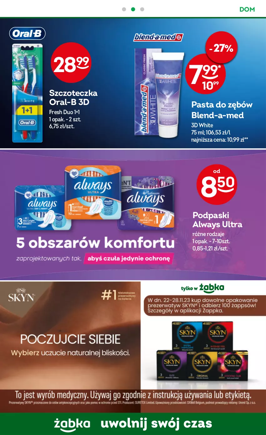 Gazetka promocyjna Żabka - ważna 22.11 do 05.12.2023 - strona 50 - produkty: Always, Always Ultra, Blend-a-Med, Pasta do zębów, Podpaski, Szczoteczka