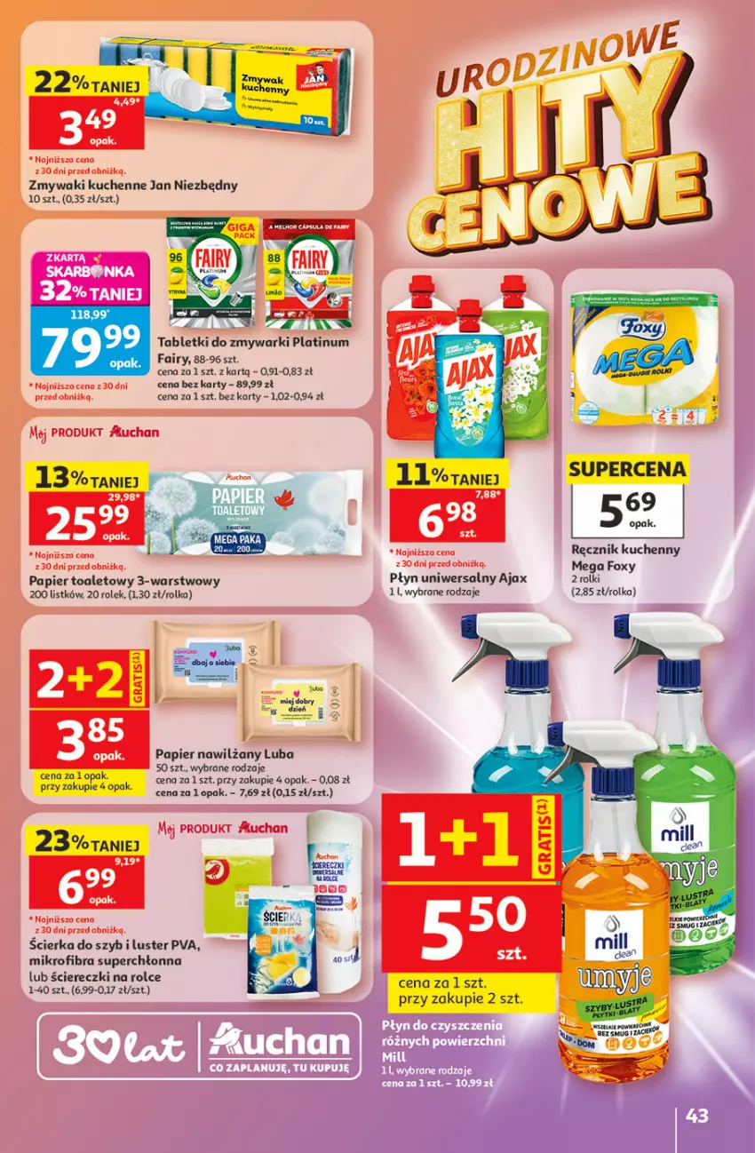 Gazetka promocyjna Auchan - Gazetka 30 Lat Hipermarket Auchan - ważna 21.05 do 27.05.2026 - strona 43 - produkty: Ajax, Fa, Fairy, Foxy, Jan Niezbędny, Papier, Papier toaletowy, Ręcznik, Ręcznik kuchenny, Rolki, Sos, Tablet, Tabletki do zmywarki, Zmywaki kuchenne, Zmywarki