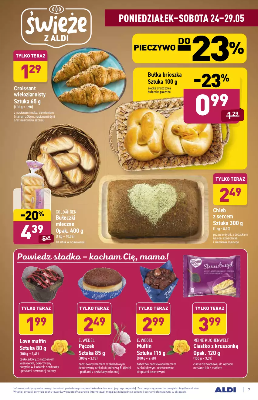 Gazetka promocyjna Aldi - ważna 24.05 do 29.05.2021 - strona 7 - produkty: Bułeczki, Bułeczki mleczne, Bułka, Bułka brioszka, Chleb, Croissant, Deser, E. Wedel, Koc, Pączek, Piec, Pieczywo, Ser, Sezam, Tera