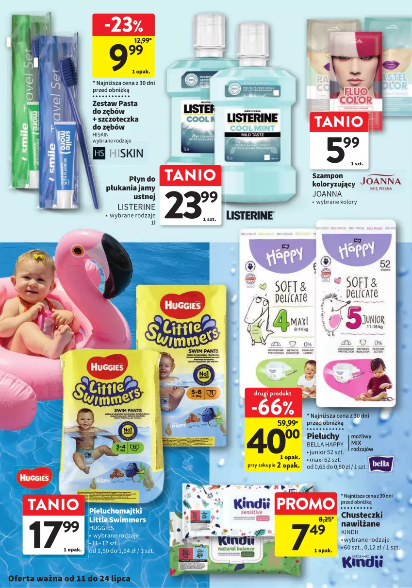 Gazetka promocyjna Intermarche - Gazetka Intermarche - ważna 11.07 do 24.07.2024 - strona 6 - produkty: Bell, Bella, Huggies, Joanna, Kindii, Listerine, Majtki, Pasta do zębów, Pieluchomajtki, Pieluchy, Płyn do płukania, Płyn do płukania jamy ustnej, Szampon, Szczoteczka, Szczoteczka do zębów