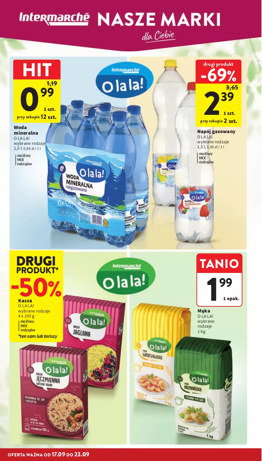 Gazetka promocyjna Intermarche - Gazetka Intermarche - ważna 17.09 do 23.09.2026 - strona 34 - produkty: Kasza, Mąka, Napój, Napój gazowany, Woda, Woda mineralna
