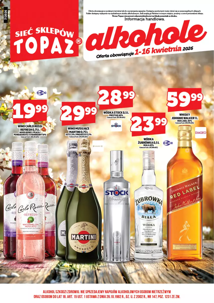 Gazetka promocyjna Topaz - Gazetka - ważna 01.04 do 16.04.2026 - strona 3 - produkty: Johnnie Walker, Martini, Mus, Stock, Top, Whisky, Wino, Wino musujące, Wódka